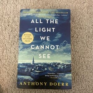 All The Light We Cannot See by Anthony Doerr